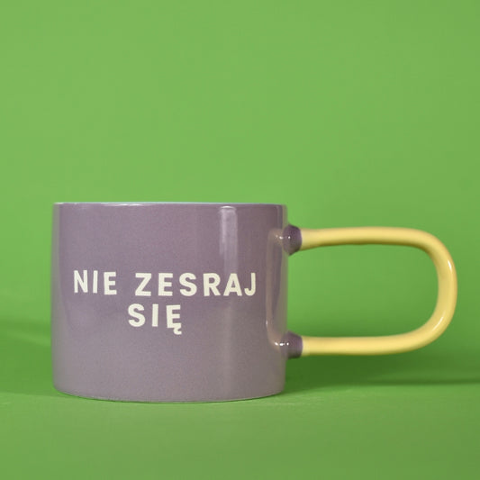 Nie Zesraj Się - Fioletowy