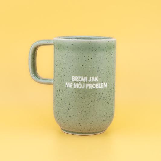 Brzmi jak nie mój problem - Zielony (Pogodny)