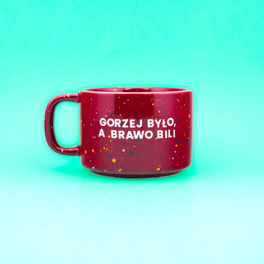 Gorzej było a brawo bili - Bordowy (Retro)