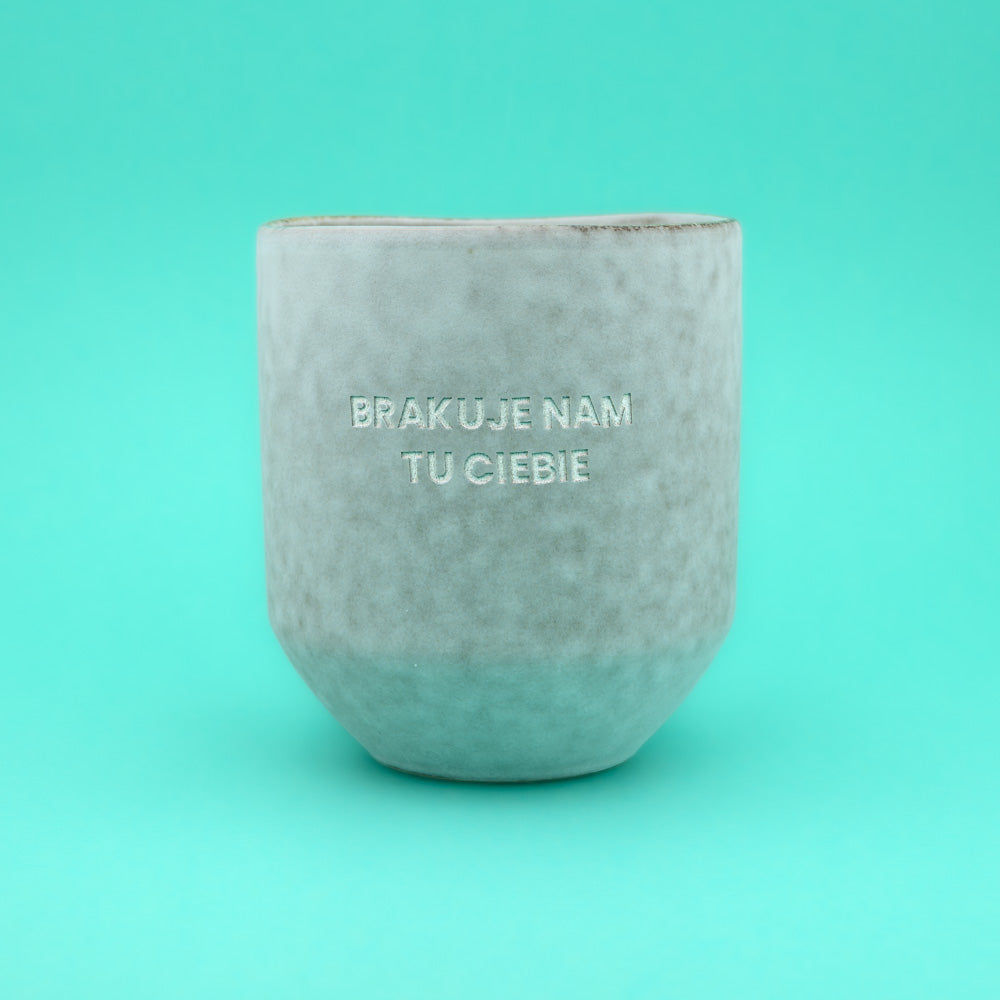 Świeca sojowa „Brakuje nam tu Ciebie” (Stone)