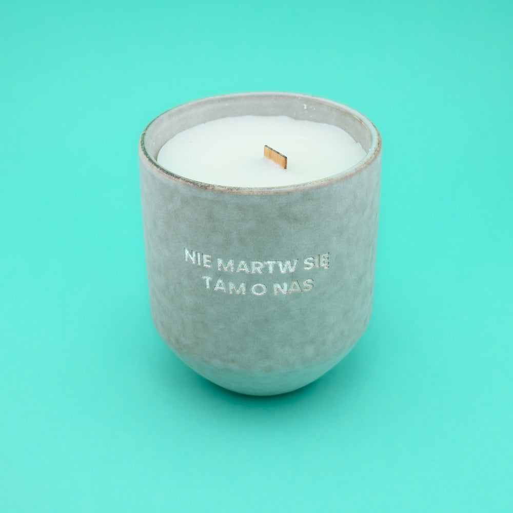 Świeca sojowa „Nie martw się tam o nas” (Stone)