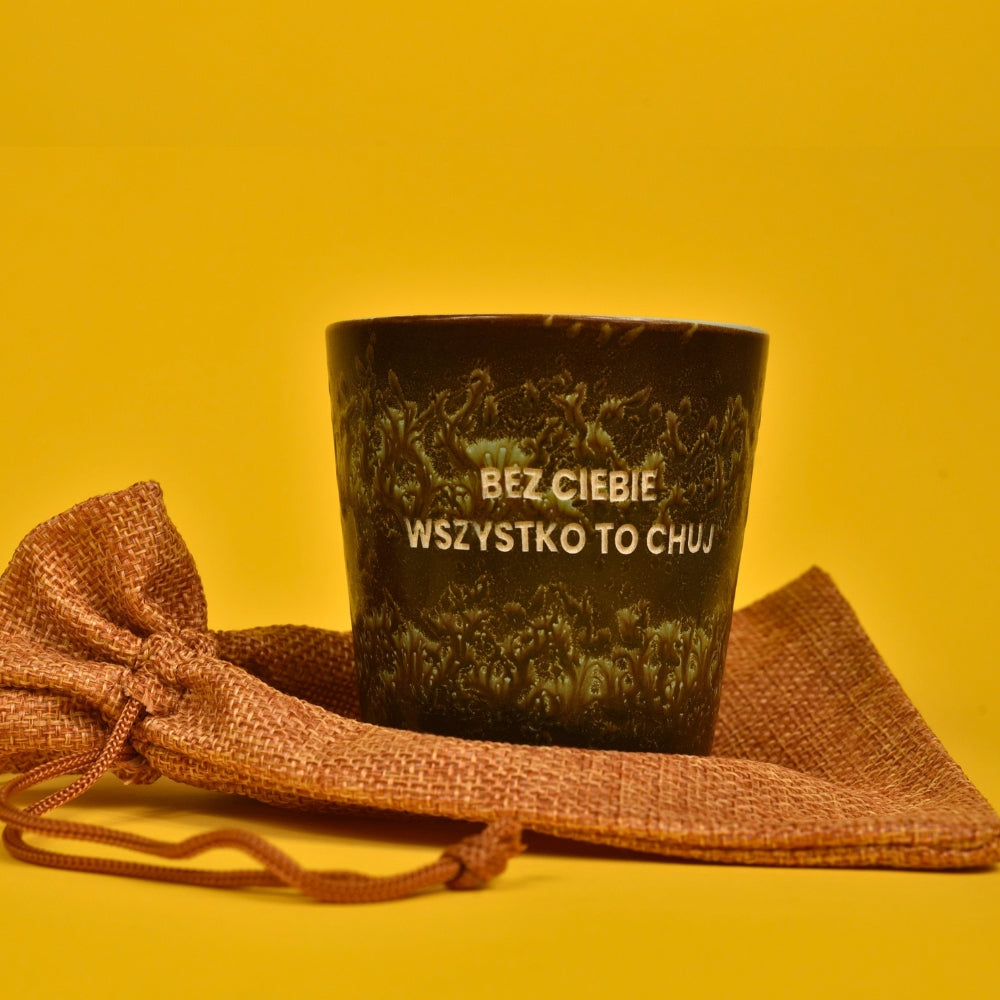 Świeca sojowa „Bez Ciebie wszystko to chuj” (Cleo)