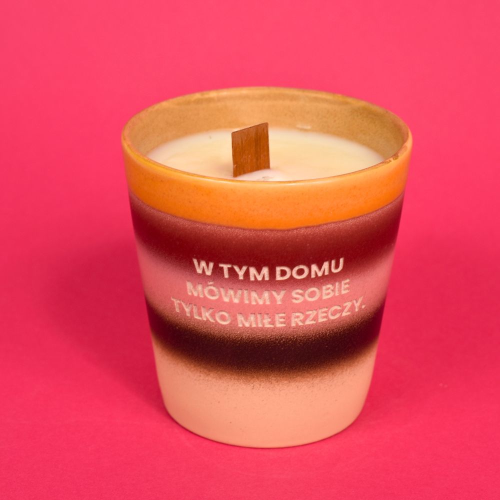 Świeca sojowa „W tym domu mówimy sobie tylko miłe rzeczy”
