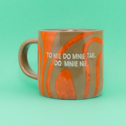 To nie do mnie tak. Do mnie nie. - Pomarańczowy (Tide)