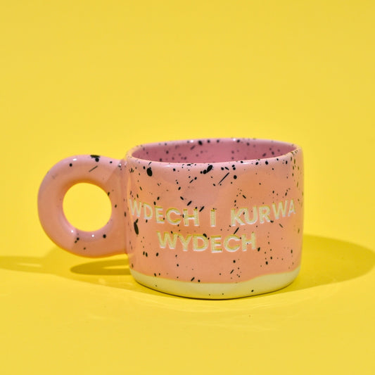 Wdech i kurwa wydech - Różowy (Klasyk)